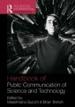 Handbook of Public Communication of Science and Technology