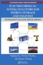 Electrochemical Supercapacitors for Energy Storage and Delivery