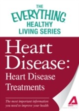 Heart Disease: Heart Disease Treatments