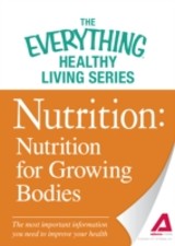Nutrition: Nutrition for Growing Bodies