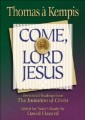 Come, Lord Jesus (Rekindling the Inner Fire)