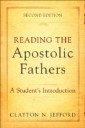 Reading the Apostolic Fathers