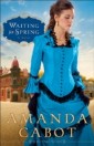 Waiting for Spring (Westward Winds Book #2)