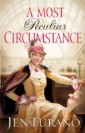 Most Peculiar Circumstance (Ladies of Distinction Book #2)