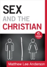 Sex and the Christian (Ebook Shorts)