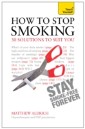 How to Stop Smoking - 30 Solutions to Suit You