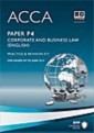 ACCA Paper F4 - Corp and Business Law (Eng) Practice and revision kit