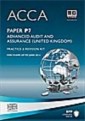 ACCA Paper P7 - Advanced Audit and Assurance (GBR) Practice and revision kit