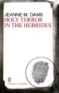 Holy Terror in the Hebrides