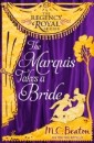 Marquis Takes a Bride