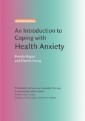 Introduction to Coping with Health Anxiety