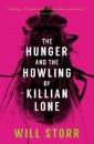Hunger and the Howling of Killian Lone
