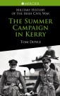 The Summer Campaign In Kerry