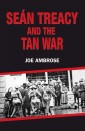 Sean Treacy and the Irish Tan War