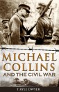 Michael Collins and the Civil War