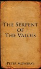 The Serpent of the Valois