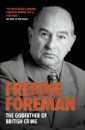 Freddie Foreman - The Godfather of British Crime