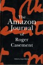 The Amazon Journal of Roger Casement
