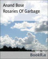 Rosaries Of Garbage
