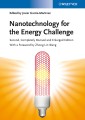 Nanotechnology for the Energy Challenge