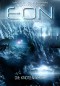 Eon - Das letzte Zeitalter, Band 5: Die Knotenwelt (Science Fiction)
