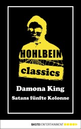 Hohlbein Classics - Satans fünfte Kolonne