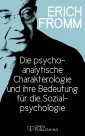 Die psychoanalytische Charakterologie und ihre Bedeutung für die Sozialpsychologie