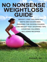 No Nonsense Weightloss Guide
