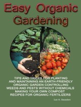 Easy Organic Gardening