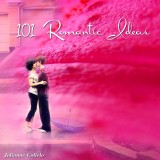 100+1 Romantic Tips