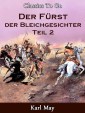 Der Fürst der Bleichgesichter 2