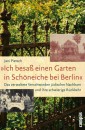 »Ich besaß einen Garten in Schöneiche bei Berlin«