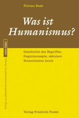 Was ist Humanismus?
