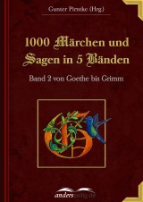 1000 Märchen und Sagen in 5 Bänden - Band 2