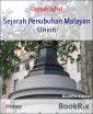 Sejarah Penubuhan Malayan Union