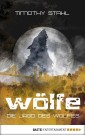 Die Jagd des Wolfes