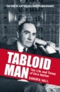 Tabloid Man: The Life and Times of Ezra Norton