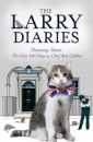 Larry Diaries: Downing Street - The First 100 Days
