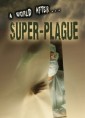 Super-Plague