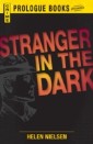 Stranger in the Dark