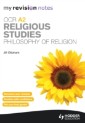 My Revision Notes: OCR A2 Religious Studies: Philosophy of Religion