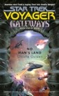 Gateways Book Five: No Man's Land