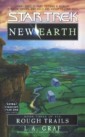 New Earth Book Three: Rough Trails