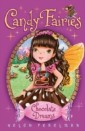 Candy Fairies: 1 Chocolate Dreams