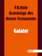 Grundzüge des Neuen Testaments - Galater
