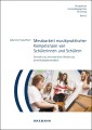 Messbarkeit musikpraktischer Kompetenzen von Schülerinnen und Schülern