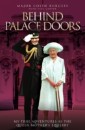 Behind Palace Doors - My Service as the Queen Mother's Equerry