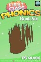 First Class Phonics - Book 6