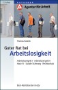 Guter Rat bei Arbeitslosigkeit