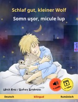 Schlaf gut, kleiner Wolf - Somn uşor, micule lup (Deutsch - Rumänisch)